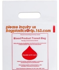 BLOOD BAGS, BLOOD GIP BAGS, BLOOD HANDLE ZIP BAGS, Medical Biohazard Waste Plastic Bag, BAGPLASTICS, BAGEASE, PAC, PAK